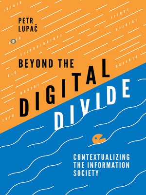 cover image of Beyond the Digital Divide